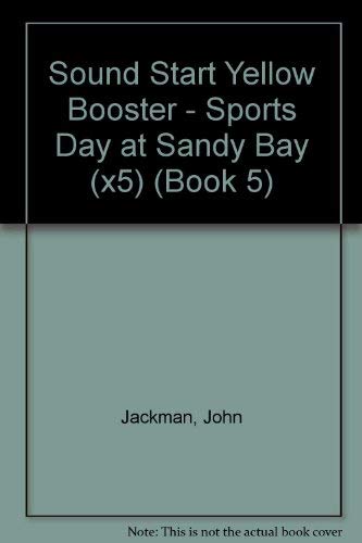 Sound Start Yellow Booster - Sports Day at Sandy Bay (x5) Professional & Reference Books