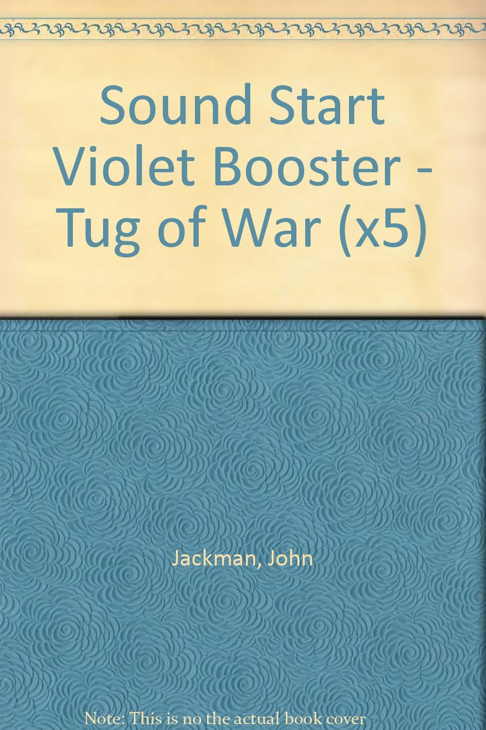 Sound Start Violet Booster - Tug of War (x5) Professional & Reference Books