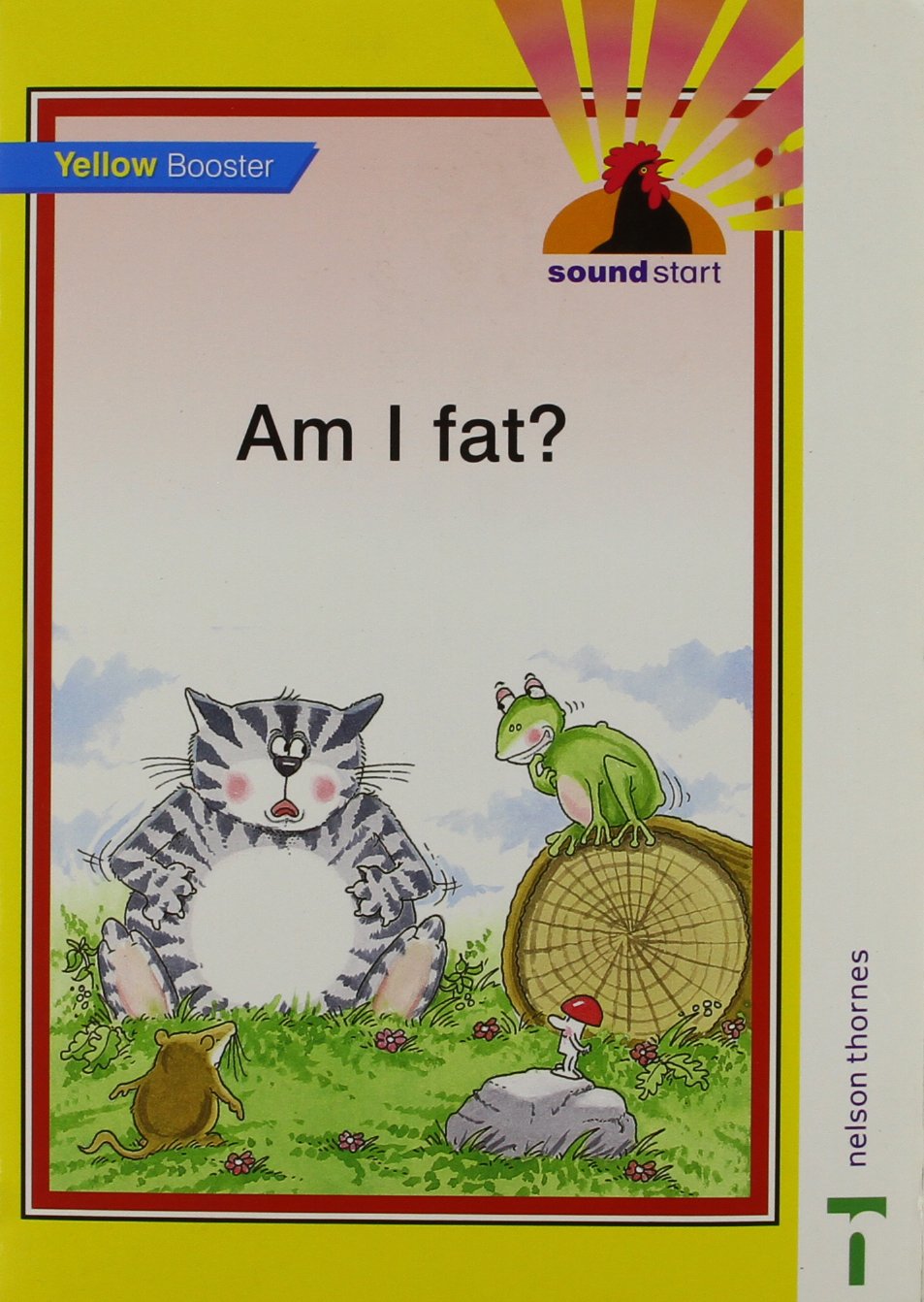 Am I Fat? (Yellow booster) (Sound Start) Books