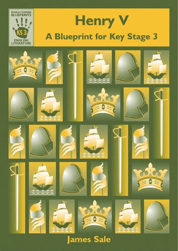 Henry V: A Blueprint for Key Stage 3 (Blueprints) Professional & Reference Books