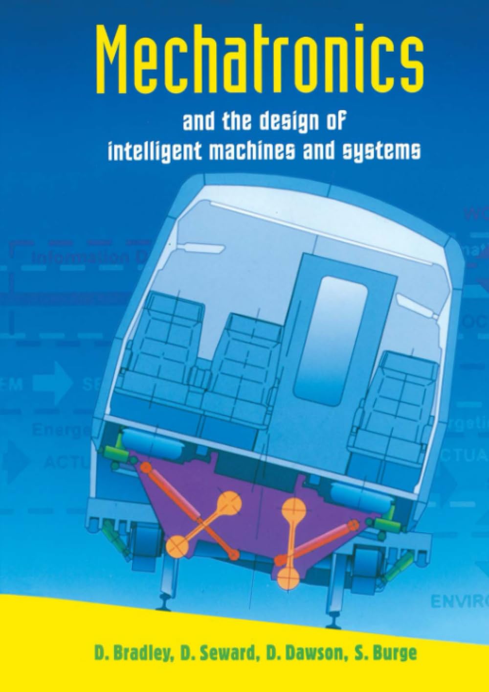 Mechatronics and the Design of Intelligent Machines and Systems Computer Science