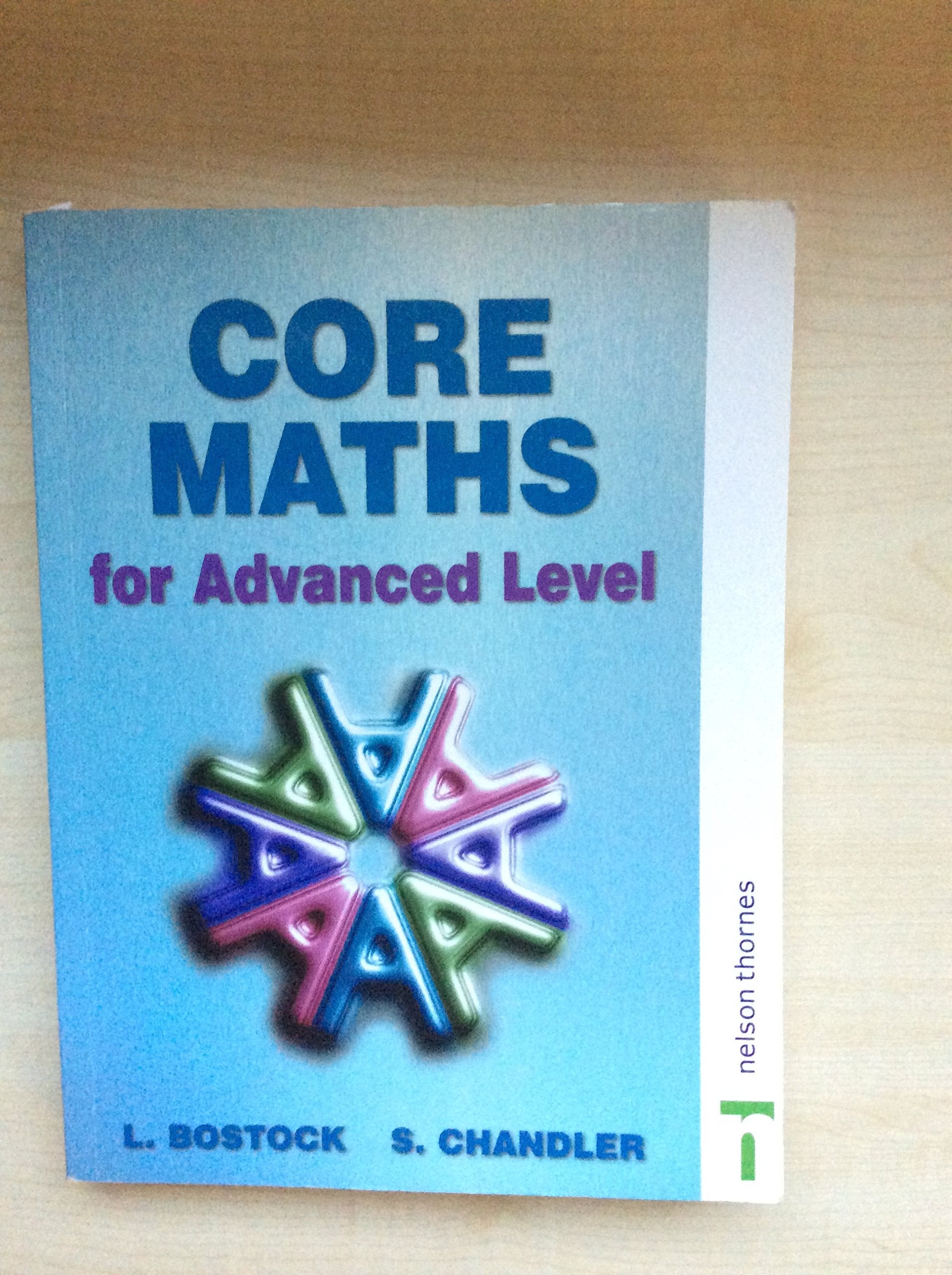 Core Maths for Advanced Level Mathematics