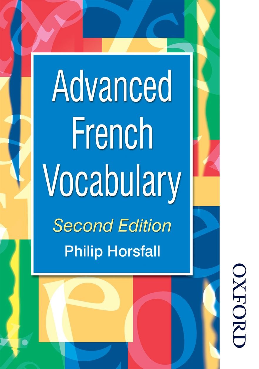 ADVANCED FRENCH VOCABULARY 2ND EDN (Advanced Vocabulary) Foreign Languages ​​& Dictionaries