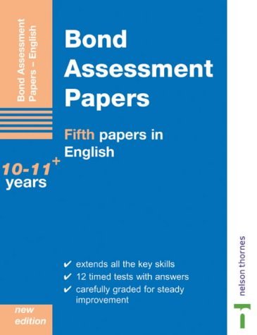 Fifth Papers in English 10-11+ (Bond Assessment Papers) Professional & Reference Books