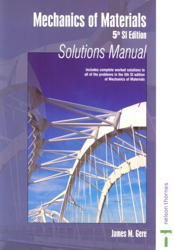 Solutions Manual (Mechanics of Materials) Books
