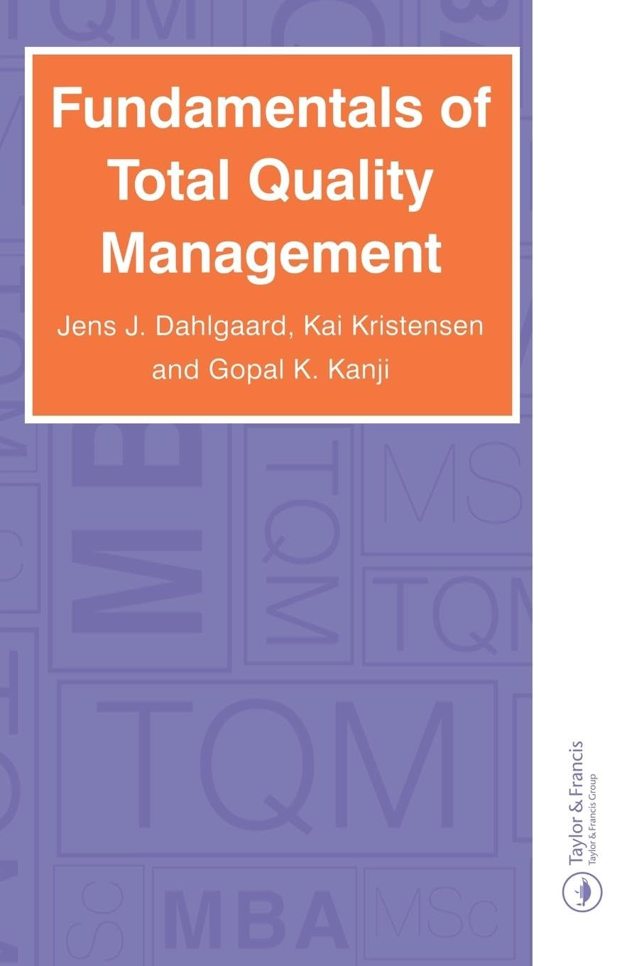 Fundamentals of Total Quality Management Business, Finance & Career