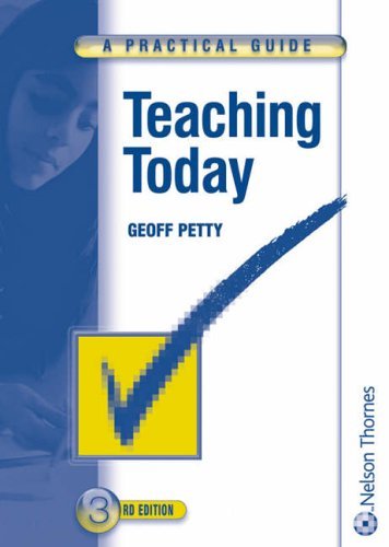 Teaching Today: A Practical Guide Learning & Reference