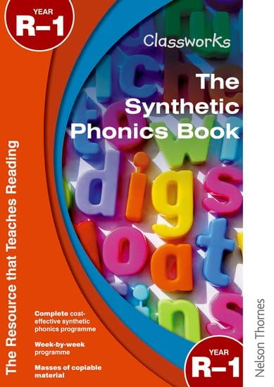 Classworks The Synthetic Phonics Book Year R-1 book