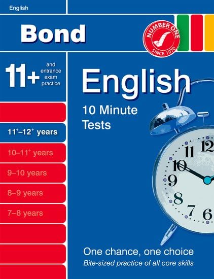 Bond 10 Minute Tests English, 11-12+ Years book
