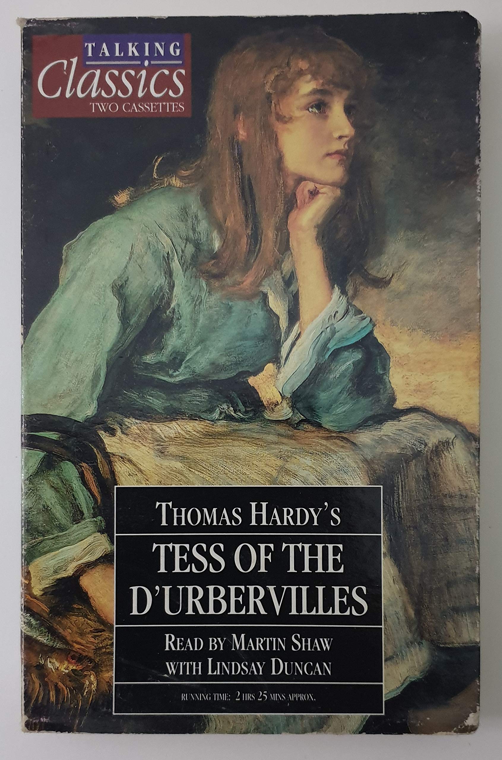 Tess of the D'urbervilles Read by Martin Shaw with Lindsay Duncan Books