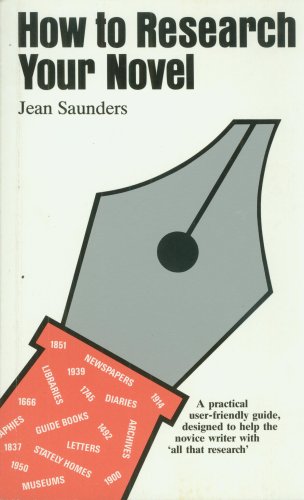 How to Research Your Novel (Writers' Guides) Social Sciences