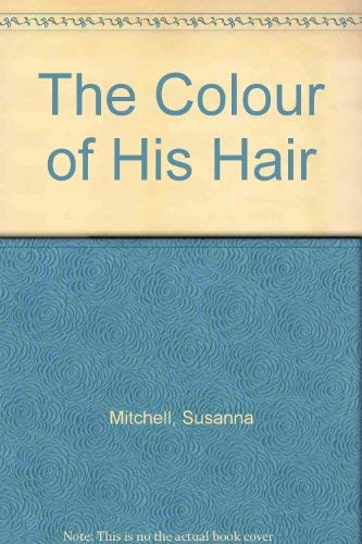 The Colour of His Hair Contemporary literature