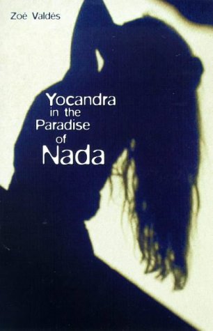 Yocandra in the Paradise of Nada Contemporary literature