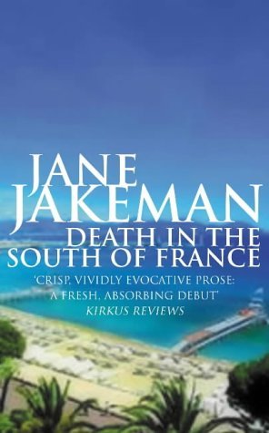 Death in the South of France Contemporary literature