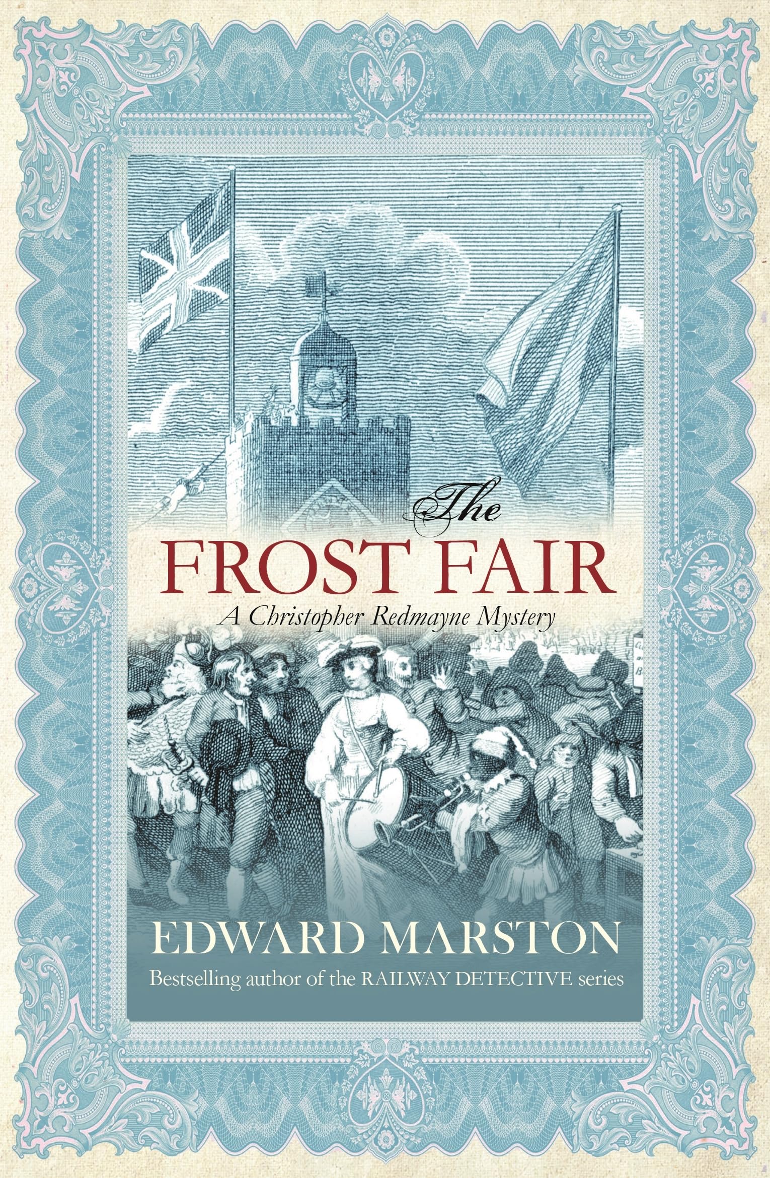 The Frost Fair: The thrilling historical whodunnit (Christopher Redmayne, Band 4) Historical Fiction
