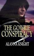 The Gowrie Conspiracy: A Tam Eildor Mystery: A Tam Elidor Mystery Historical Fiction