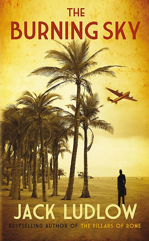 The Burning Sky (Roads to War, Band 1) Action & Adventure