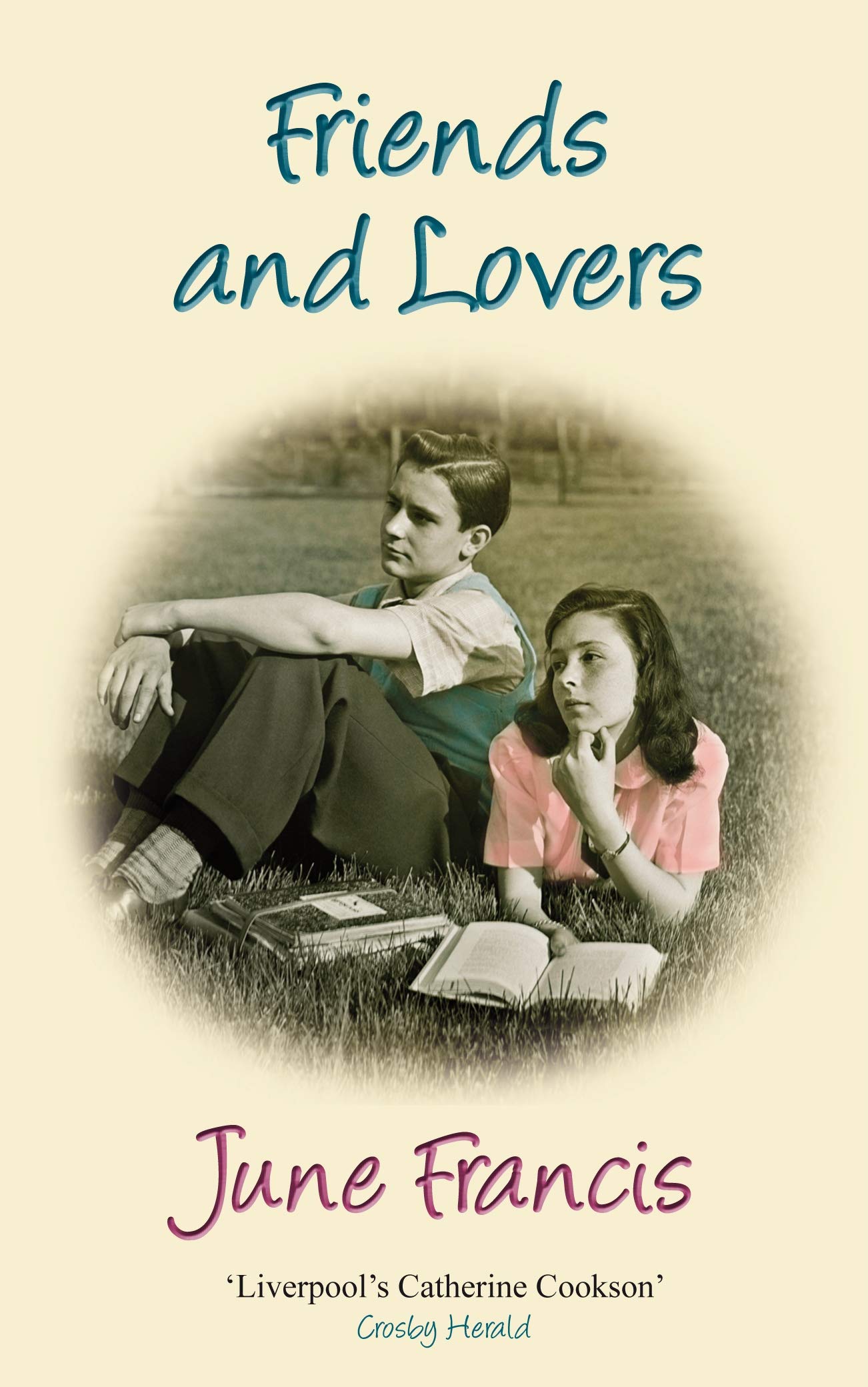 Friends and Lovers: The moving story of family and love Contemporary literature Books