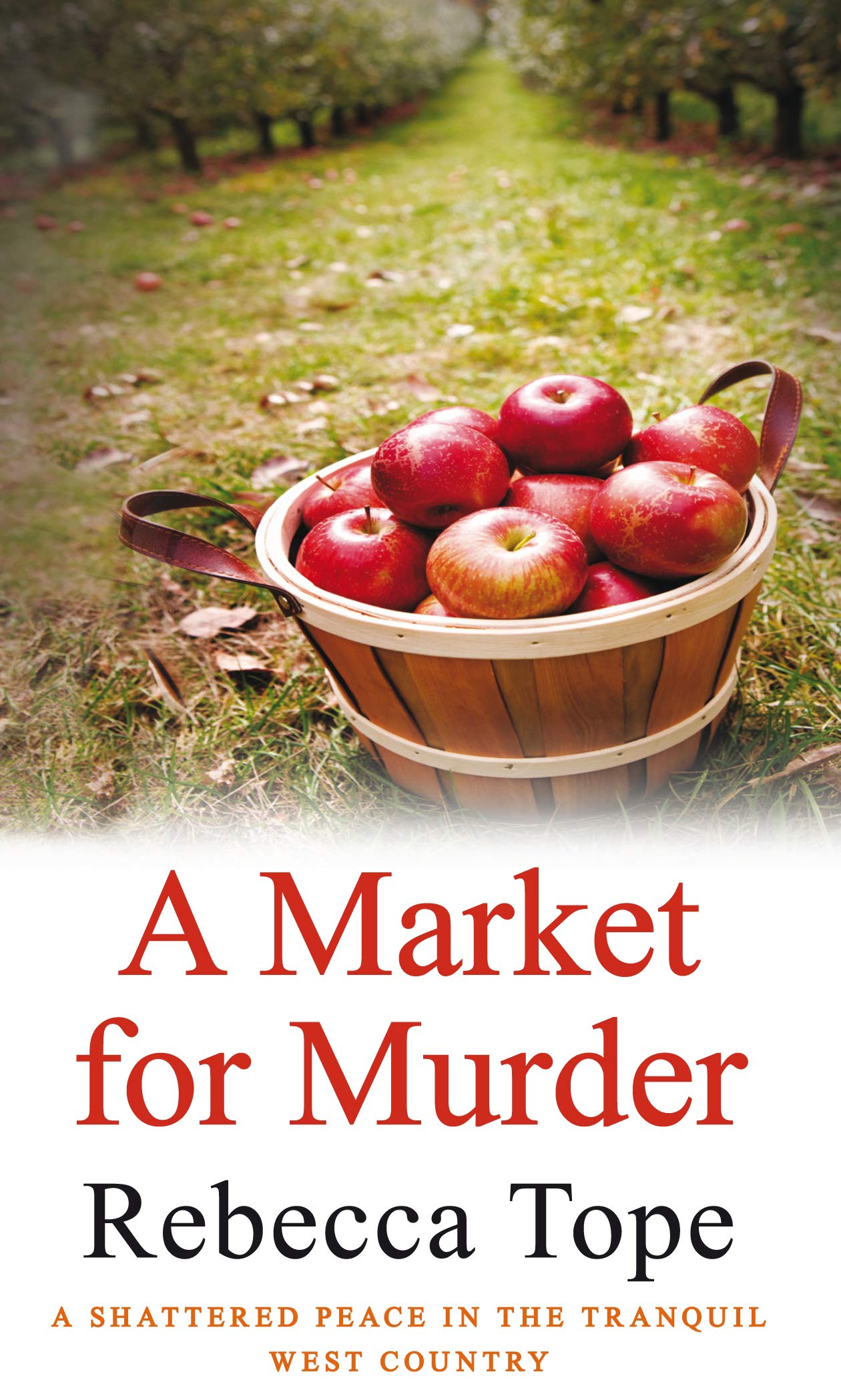 A Market for Murder: The riveting countryside mystery (West Country Mysteries) Contemporary literature