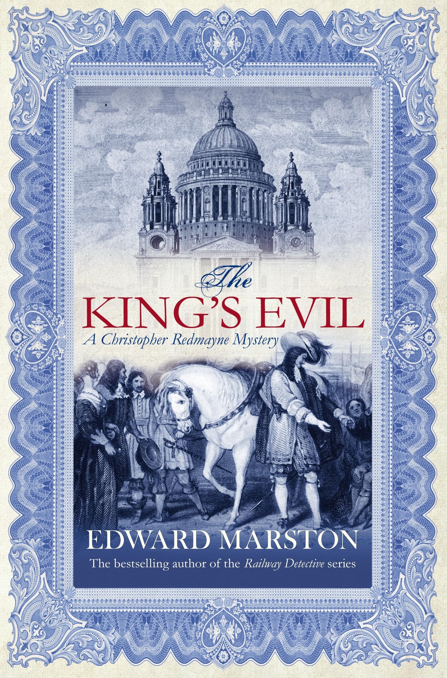The King's Evil: The thrilling historical whodunnit (Christopher Redmayne Mysteries, Band 1) Historical Fiction