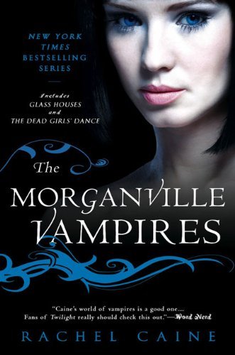 The Morganville Vampires, Volume 1 by Rachel Caine (November 03,2009) book
