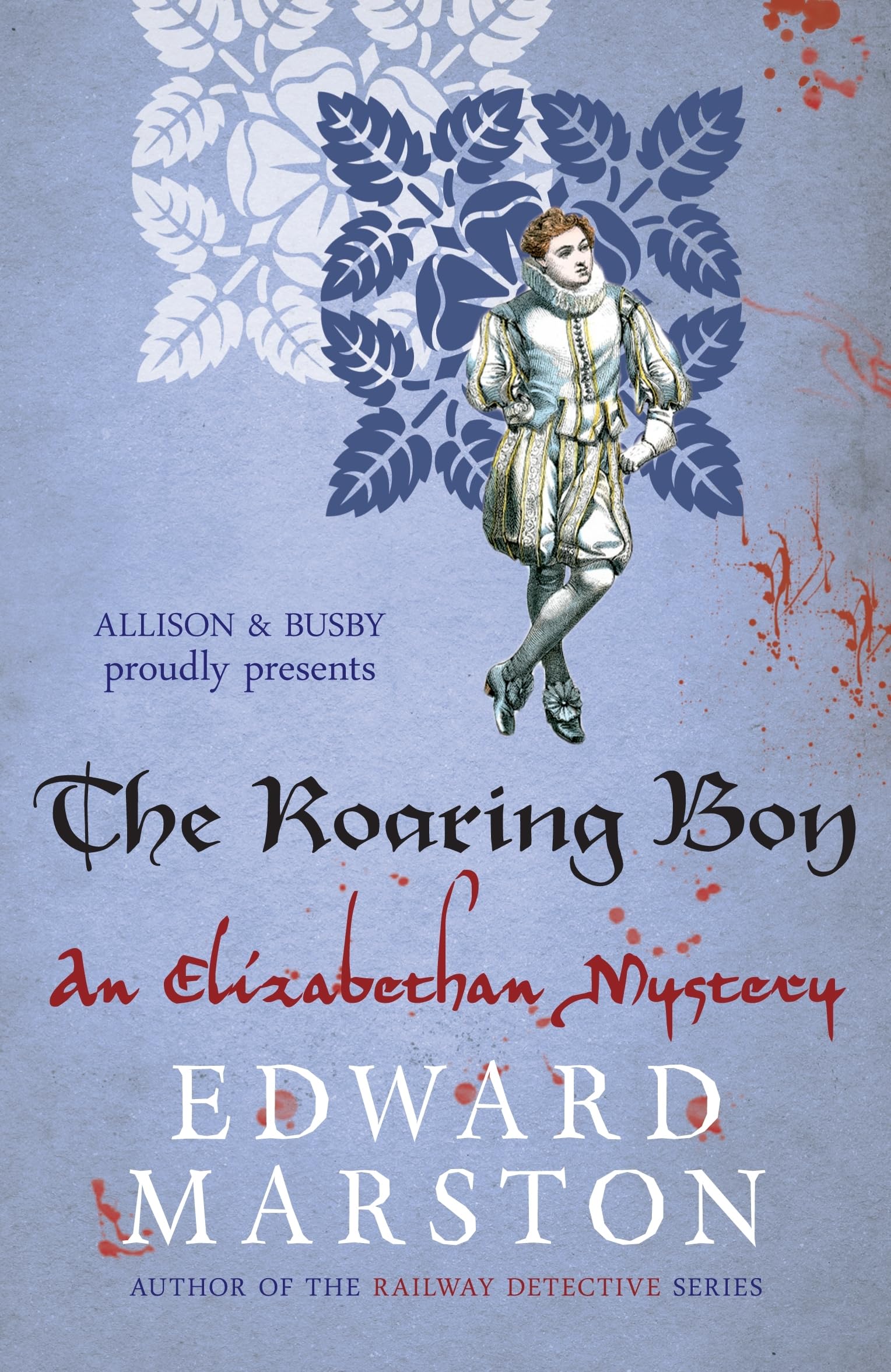 The Roaring Boy (Nicholas Bracewell, 7, Band 7) Historical Fiction