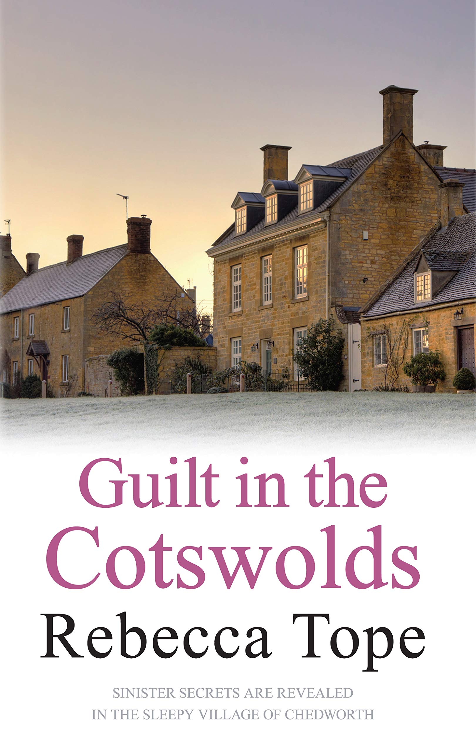 Guilt in the Cotswolds: The page-turning cosy crime series (Cotswold Mysteries) Contemporary literature