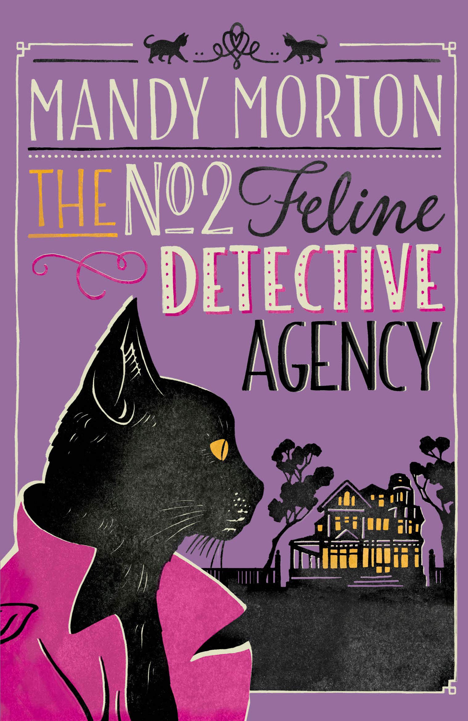 No 2 Feline Detective Agency (No.2 Feline Dectective Agency, 1, Band 1) Contemporary literature