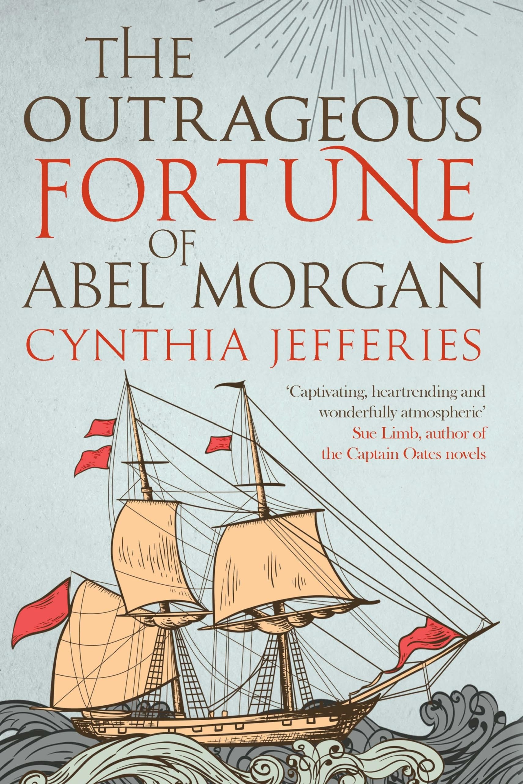 The Outrageous Fortune of Abel Morgan Historical Fiction