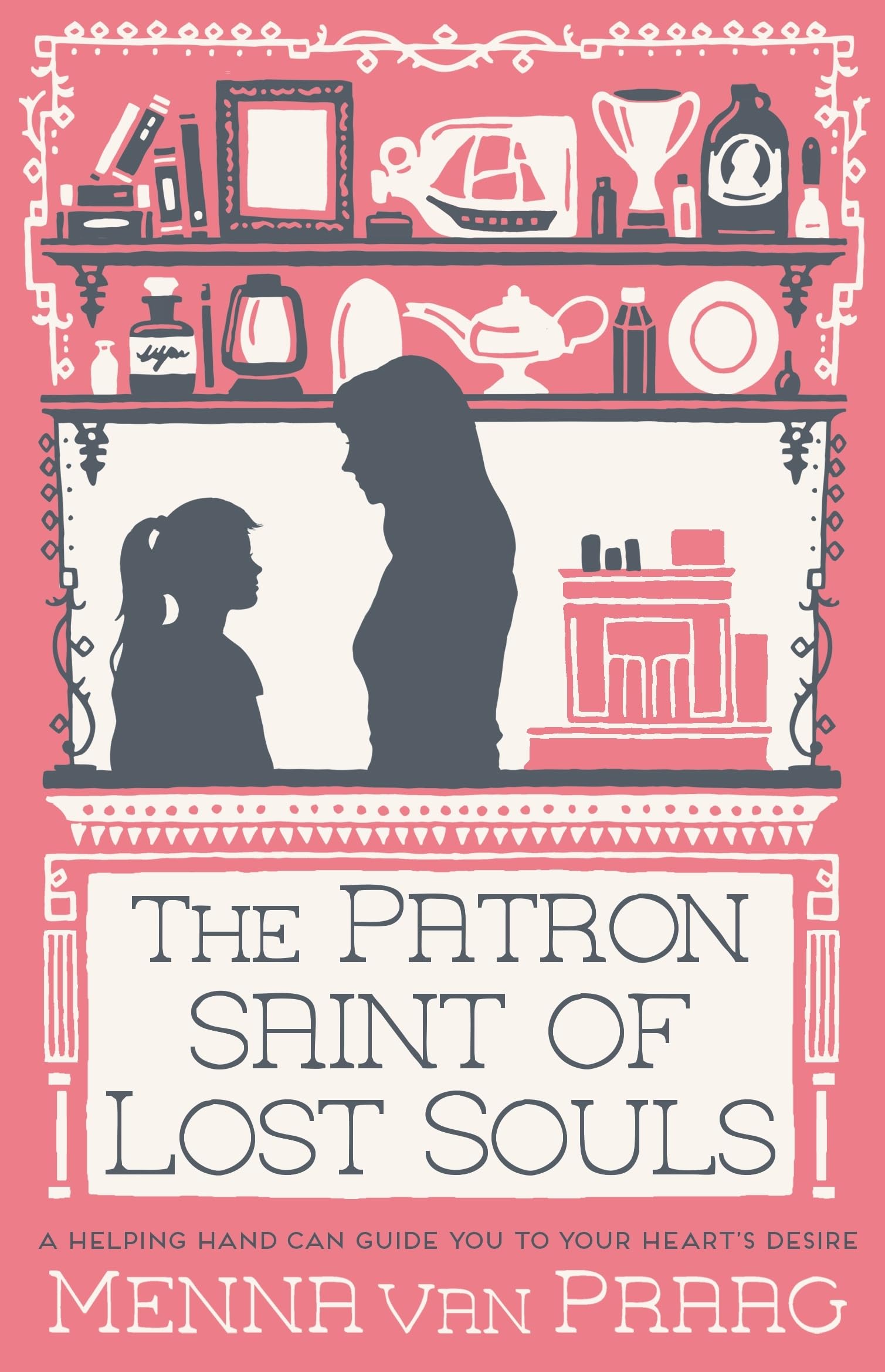 The Patron Saint of Lost Souls book