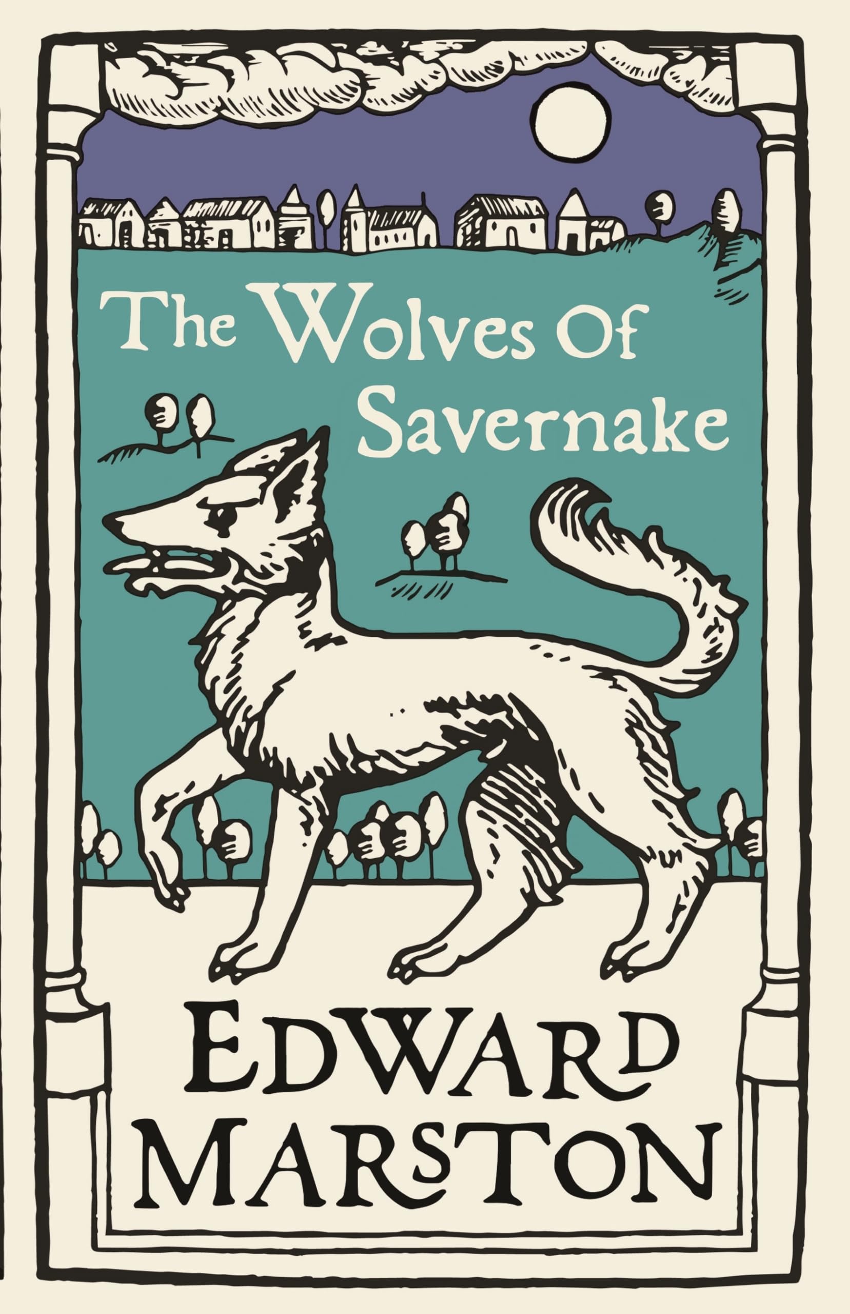 The Wolves of Savernake Historical Fiction