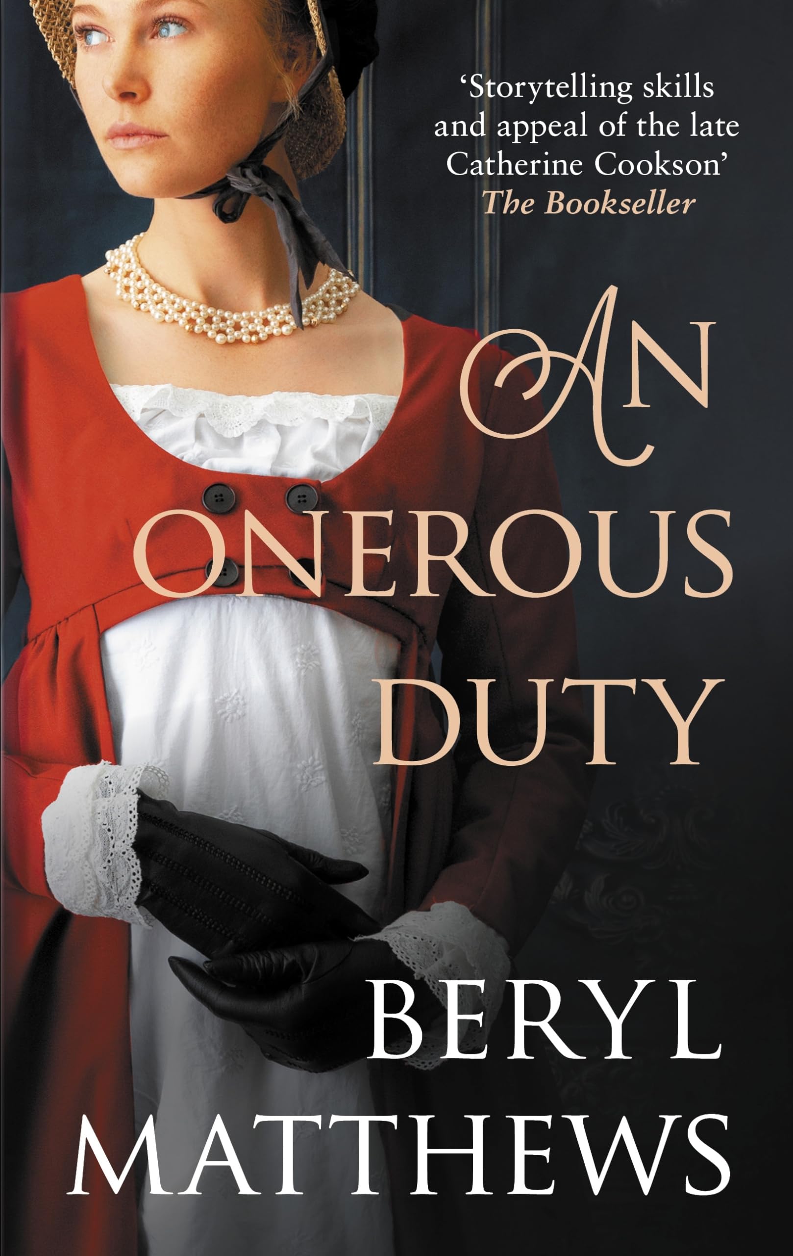 An Onerous Duty: Treachery, Secrets and Unexpected Romance Action & Adventure