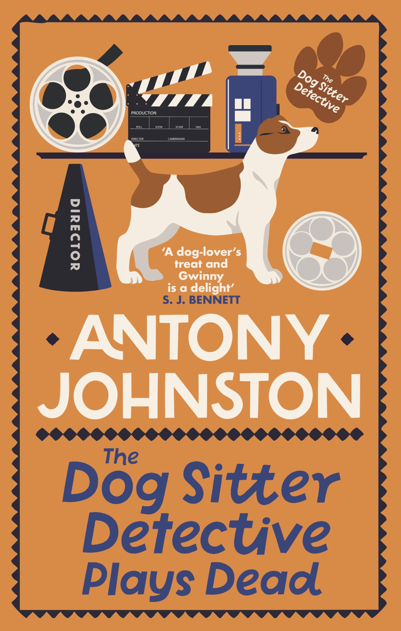 The Dog Sitter Detective Plays Dead: The Tail-Wagging Cosy Crime Series (Tail-wagging Cosy Crime, 3) Contemporary literature
