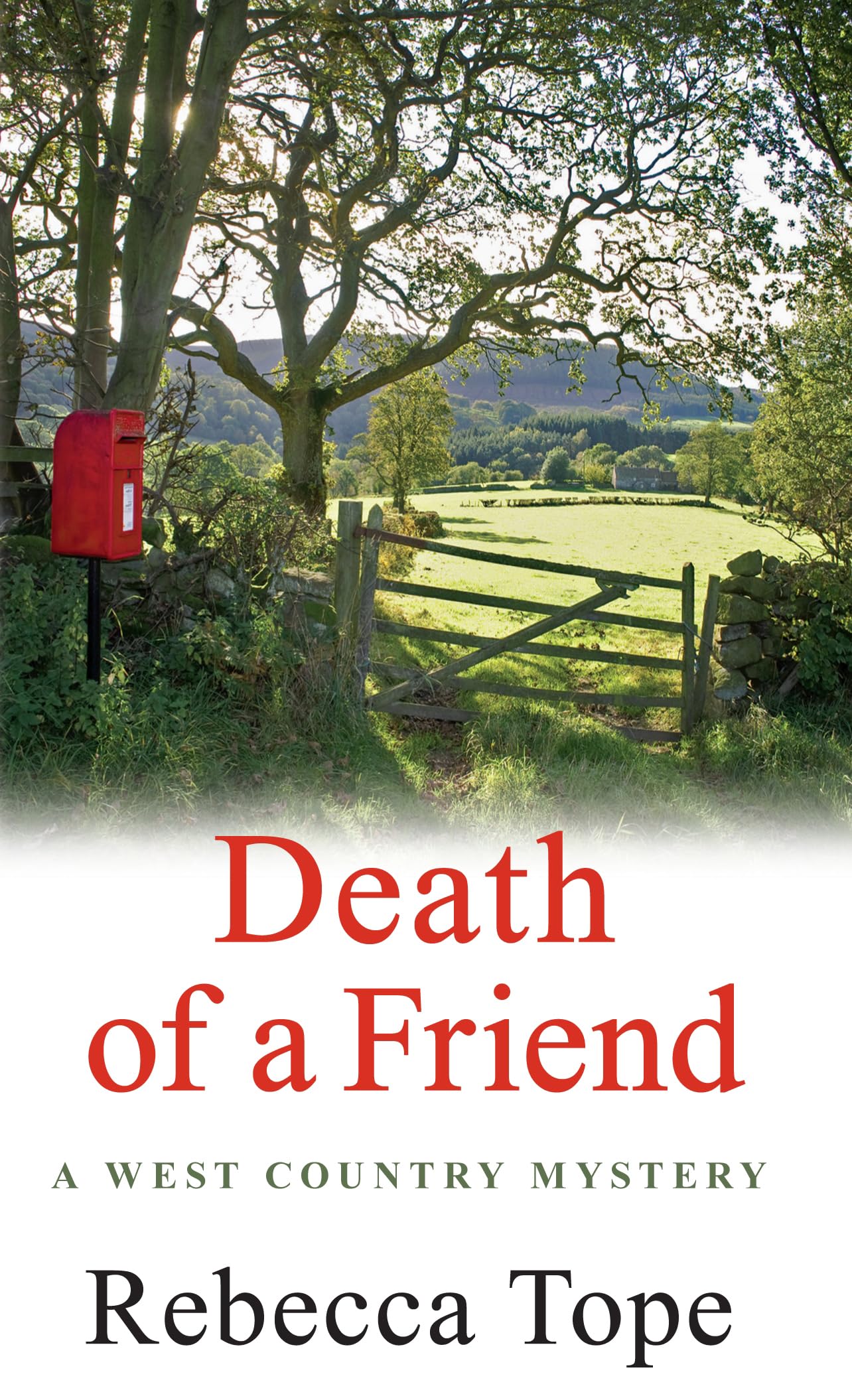 Death of a Friend: The gripping rural whodunnit (West Country Mysteries) Contemporary literature Books