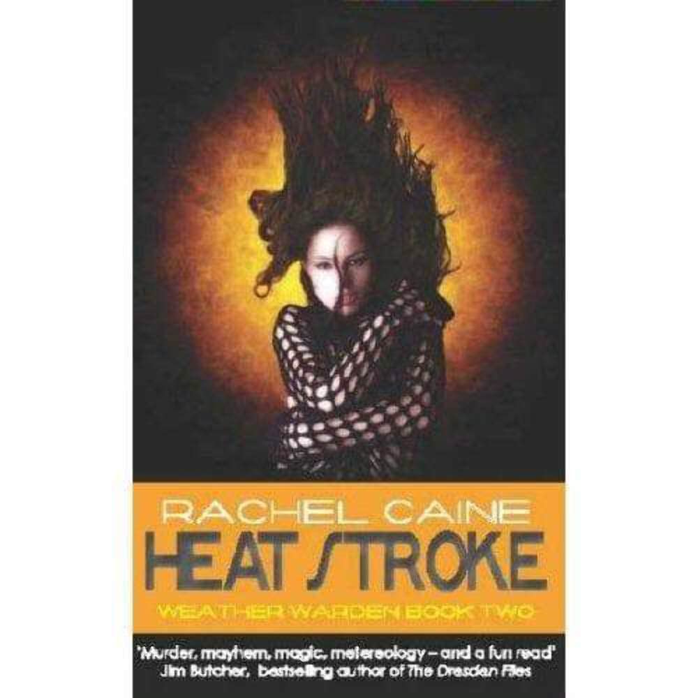 Heat Stroke (Weather Warden) Urban Fantasy