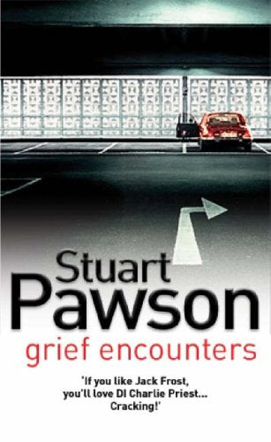 Grief Encounters (DI Charlie Priest Mystery) Contemporary literature