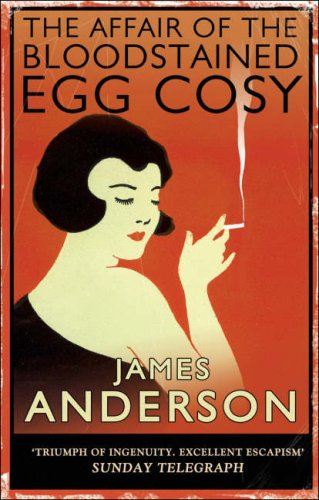 The Affair of the Bloodstained Egg Cosy Historical Fiction