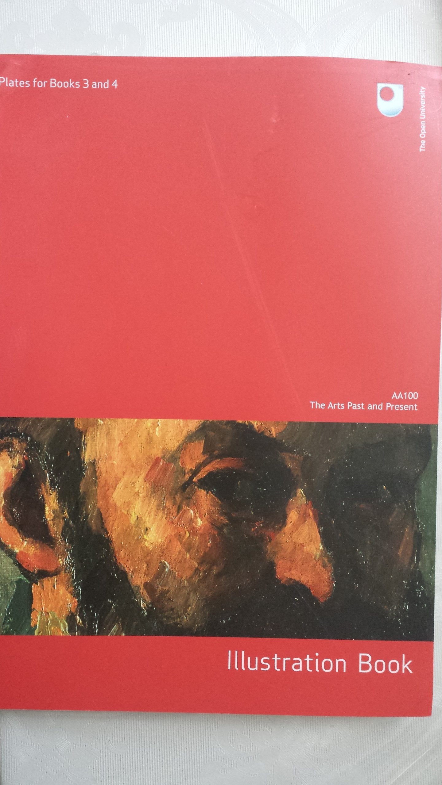 AA100 The Arts Past and Present - Illustration Book, Plates for Books 3 and 4 Books