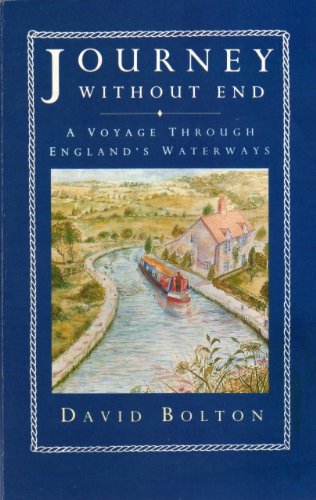 Journey without End: A Voyage Through England's Waterways Contemporary literature