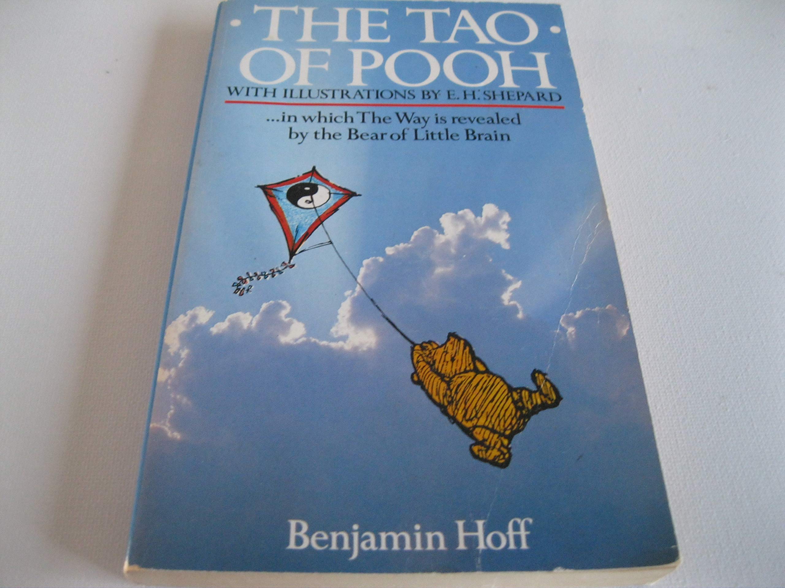 The Tao of Pooh (Wisdom of Pooh S.) Philosophy