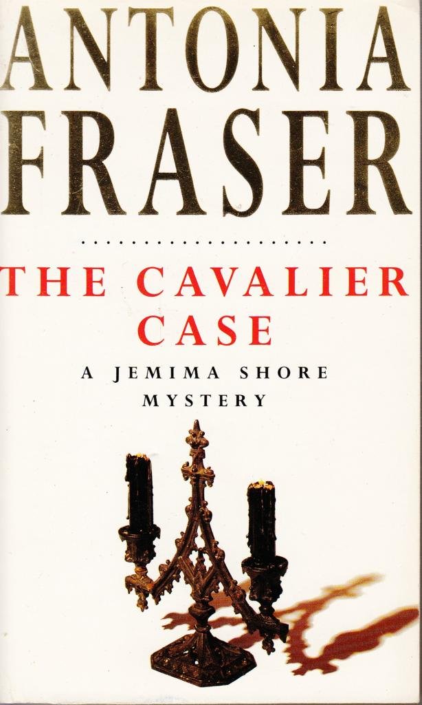 The Cavalier Case (Jemima Shore Mystery S.) Contemporary literature