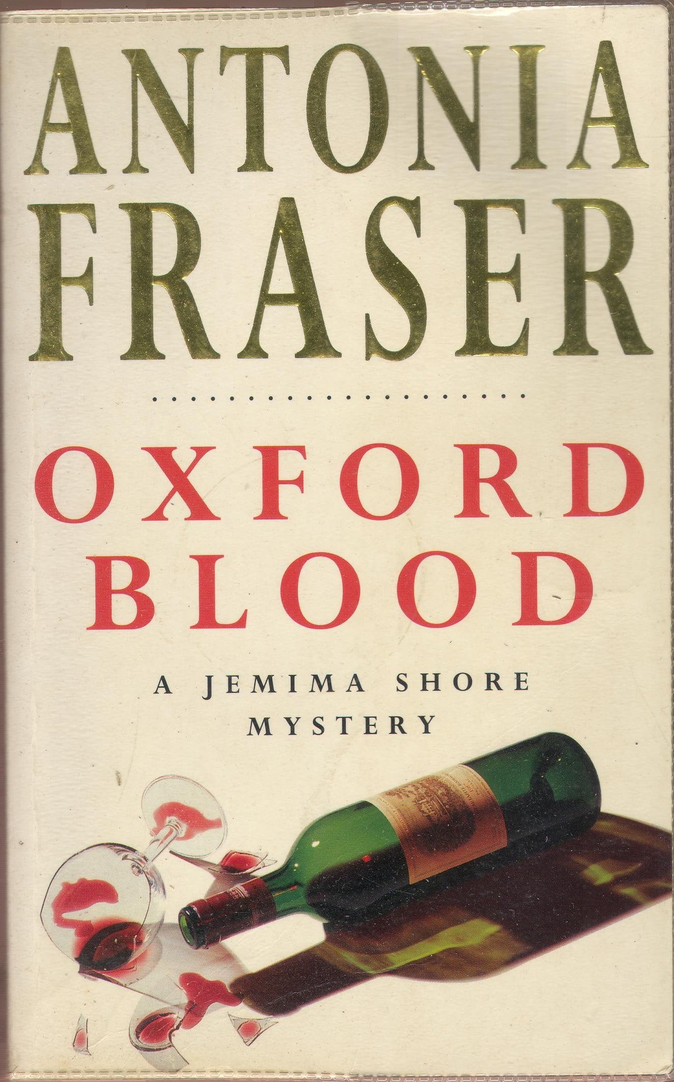 Oxford Blood (Jemima Shore Mystery S.) Contemporary literature