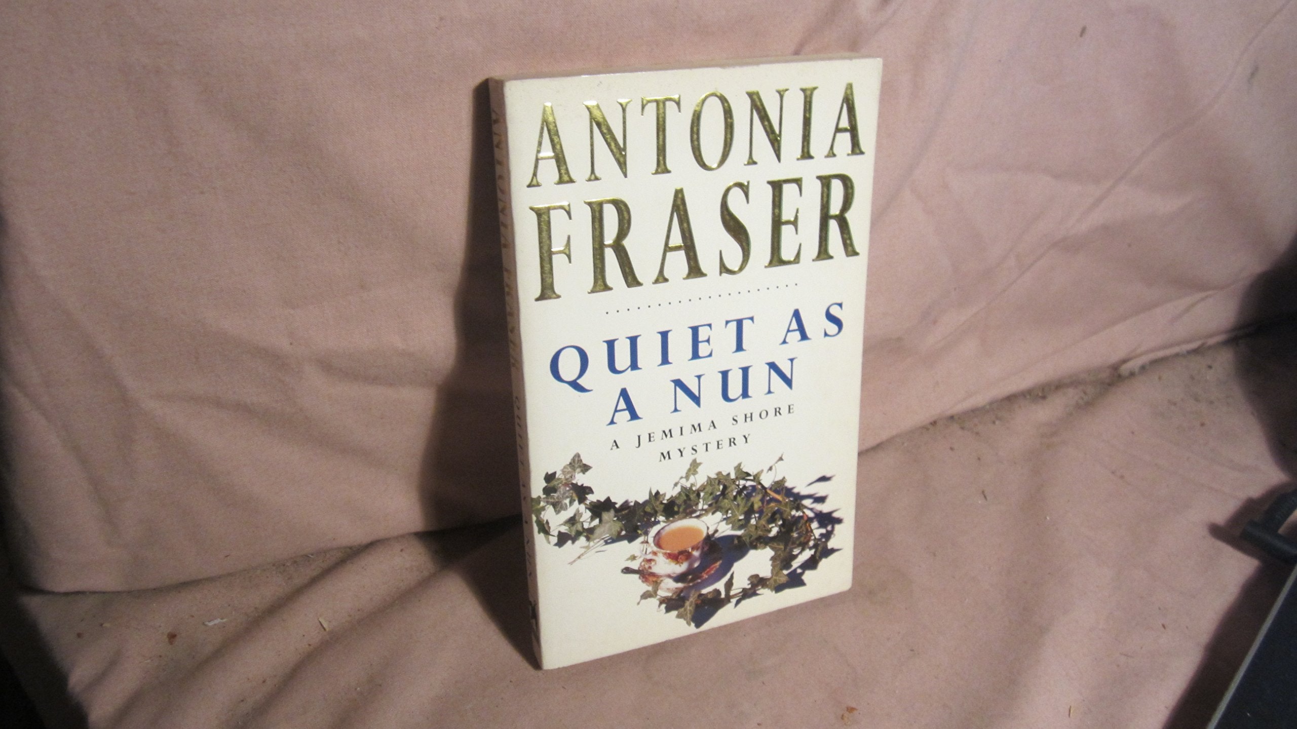Quiet as a Nun (Jemima Shore Mystery S.) Contemporary literature