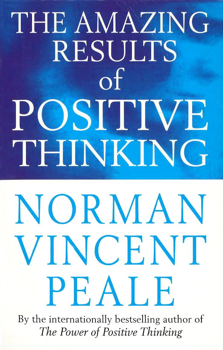 The Amazing Results Of Positive Thinking Business, Finance & Career