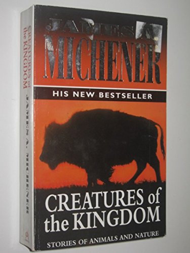 Creatures of the Kingdom: Stories of Animals and Nature Contemporary literature