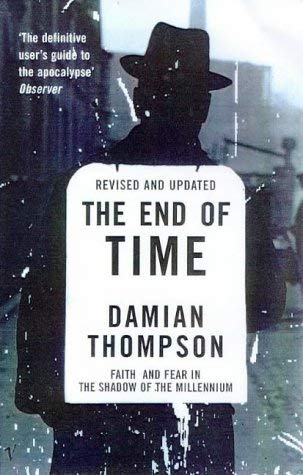 The End of Time: Faith and the Fear in the Shadow of the Millennium Philosophy
