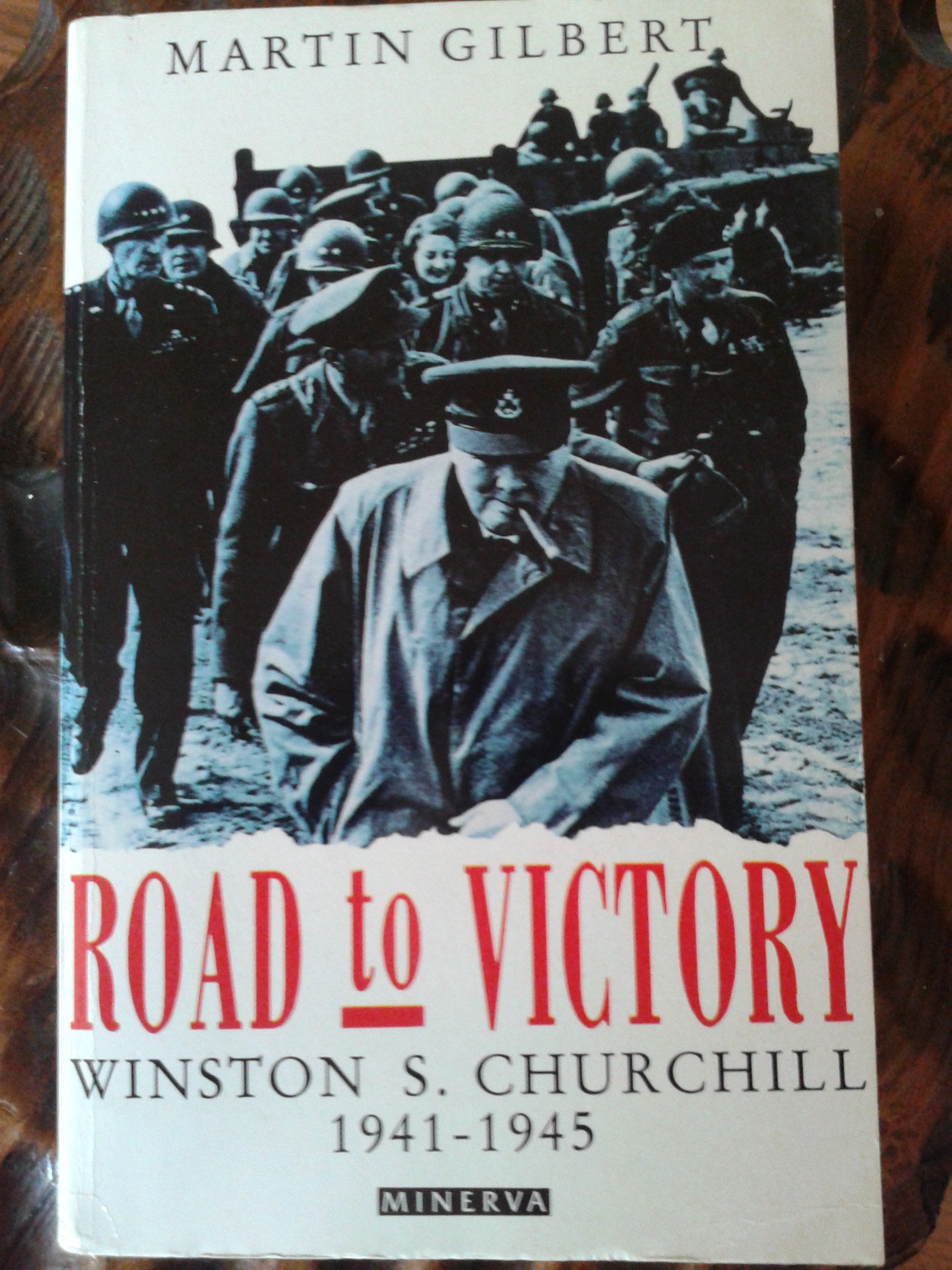 Road to Victory (v. 7) (Churchill, Winston S.) Memories