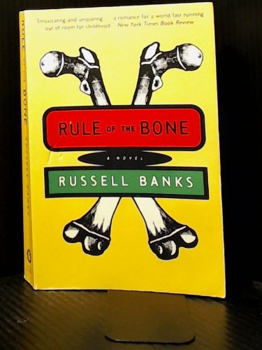 Rule of the Bone: A Novel Contemporary literature