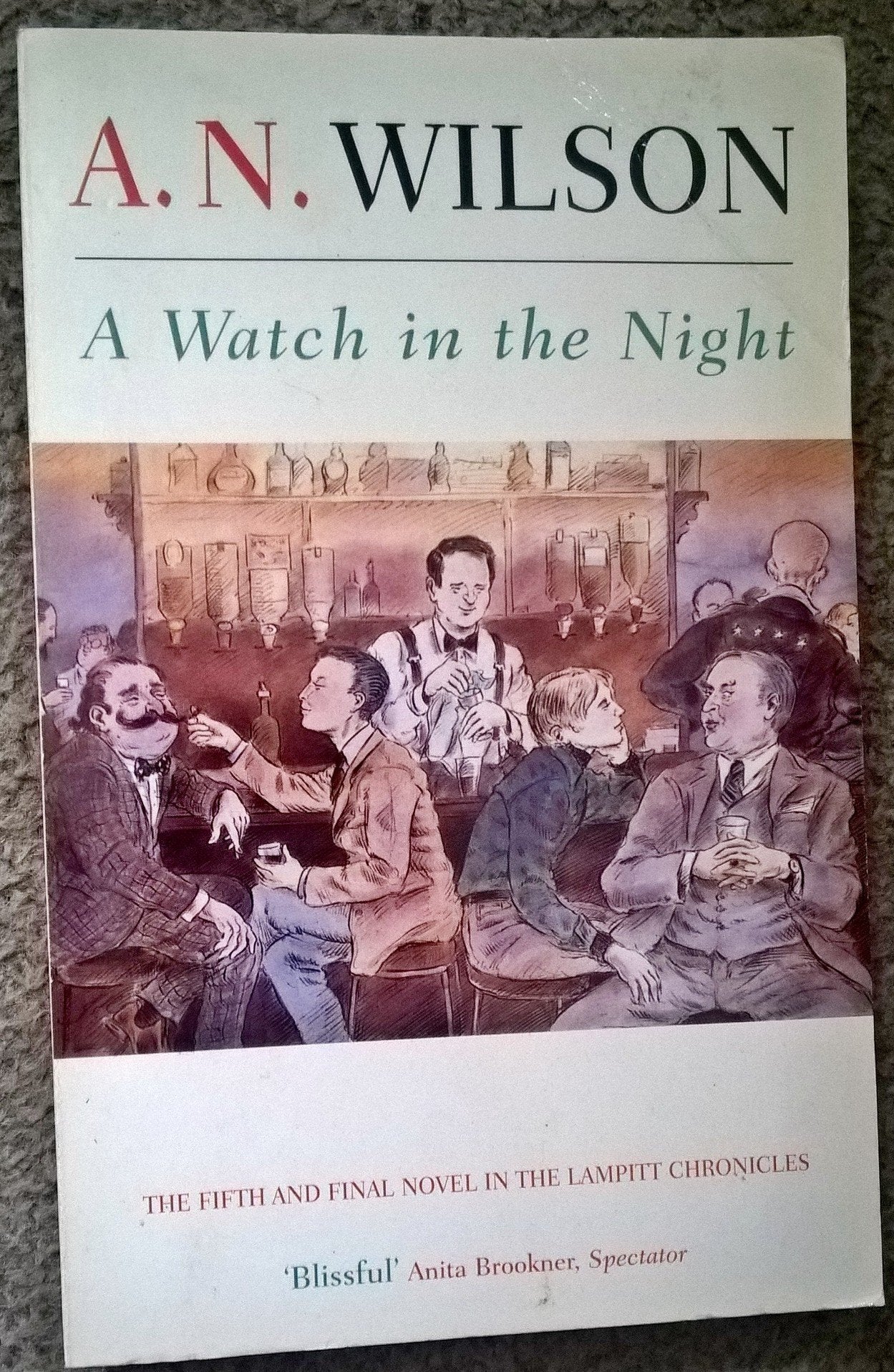 A Watch in the Night (The Lampitt chronicles, Band 5) Contemporary literature