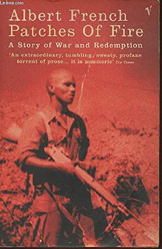 Patches of Fire: A Story of War and Redemption Contemporary literature